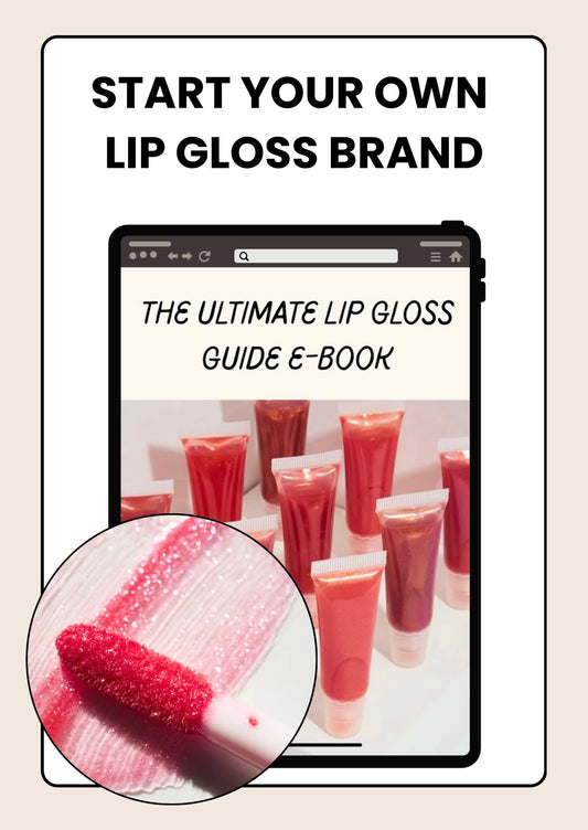 THE ULTIMATE LIP GLOSS GUIDE E-BOOK